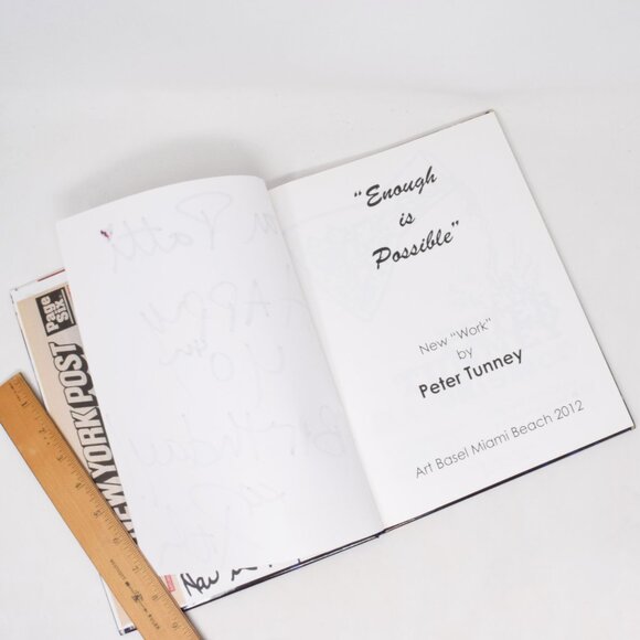 Enough Is Possible Peter Tunney Art Basel 2012 Signed Inscribed Hardcover Pop Ar - Picture 8 of 16